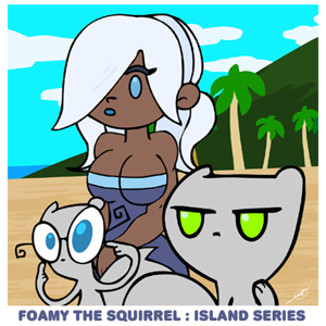 Foamy The Squirrel (Island Series)